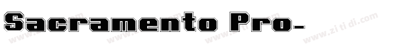 Sacramento Pro字体转换